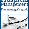 Hospital Management: The Manager’s Guide (EPUB)