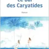 Le bal des Caryatides (French Edition) (Original PDF from Publisher)