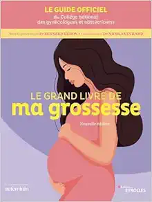 Le grand livre de ma grossesse (Original PDF from Publisher)