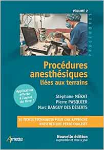 Procédures anesthésiques liées aux terrains: Volume 2 (Original PDF from Publisher)