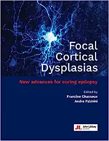 Focal Cortical Dysplasias: New advances for curing epilepsy (EPUB)