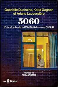 5060: L’hécatombe de la COVID-19 dans nos CHSLD (Original PDF from Publisher)