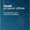 Covid et savoir officiel: Les rapports entre science et politique (French Edition) (EPUB)