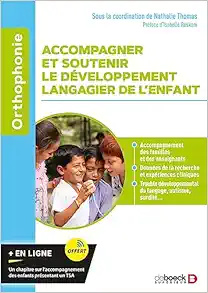 Accompagner et soutenir le développement langagier de l’enfant (Original PDF from Publisher)