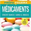 Médicaments: Réussir l’internat de pharmacie, 3rd edition (Original PDF from Publisher)