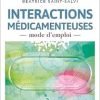 Interactions médicamenteuses, mode d’emploi (Original PDF from Publisher)