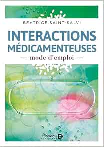 Interactions médicamenteuses, mode d’emploi (Original PDF from Publisher)