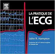 La pratique de l’ECG (Original PDF from Publisher)