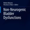 Non-Neurogenic Bladder Dysfunction (Original PDF from Publisher)