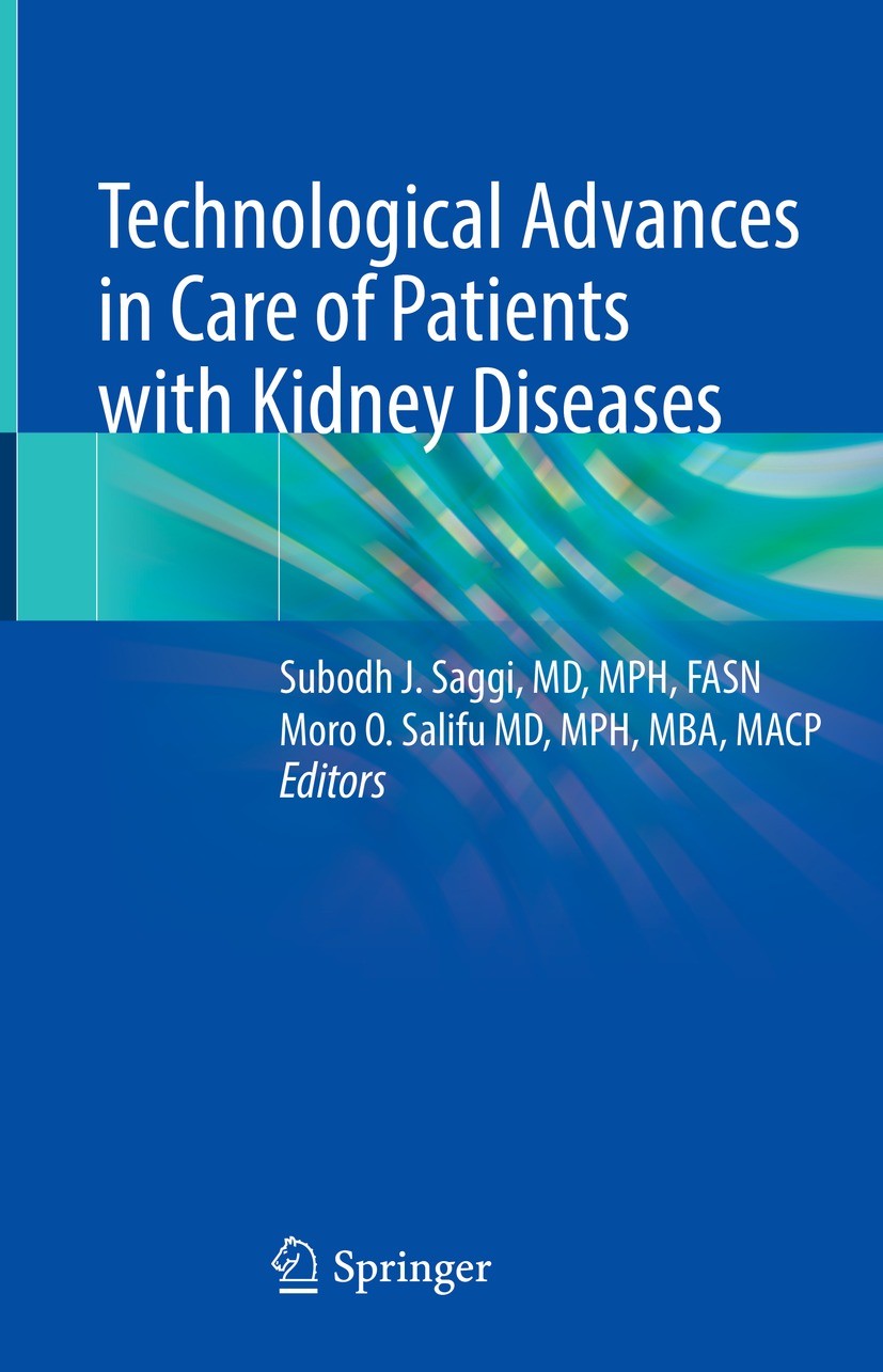 Technological Advances in Care of Patients with Kidney Diseases (Original PDF from Publisher)