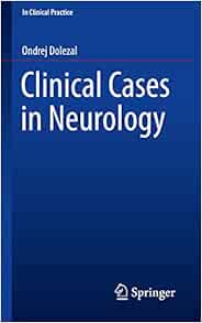 Clinical Cases in Neurology (In Clinical Practice) (Original PDF from Publisher)