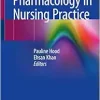 Understanding Pharmacology in Nursing Practice, 2020th Edition (Original PDF from Publisher)