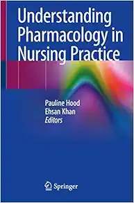Understanding Pharmacology in Nursing Practice, 2020th Edition (Original PDF from Publisher)