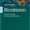 Microbiomes: Current Knowledge and Unanswered Questions (The Microbiomes of Humans, Animals, Plants, and the Environment, 2) (Original PDF from Publisher)