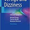 Vertigo and Dizziness: Common Complaints, 3rd Edition (Original PDF from Publisher)