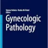 Gynecologic Pathology (Encyclopedia of Pathology) (True PDF)