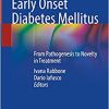 Neonatal and Early Onset Diabetes Mellitus: From Pathogenesis to Novelty in Treatment (Original PDF from Publisher)