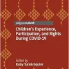 Children’s Experience, Participation, and Rights During COVID-19 (Original PDF from Publisher)