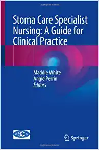 Stoma Care Specialist Nursing: A Guide for Clinical Practice (Original PDF from Publisher)