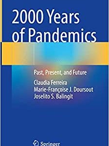 2000 Years of Pandemics: Past, Present, and Future (Original PDF from Publisher)