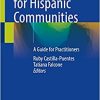 Mental Health for Hispanic Communities: A Guide for Practitioners (Original PDF from Publisher)