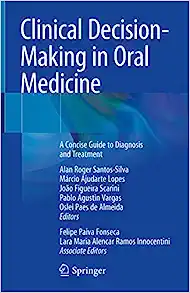Clinical Decision-Making in Oral Medicine: A Concise Guide to Diagnosis and Treatment (Original PDF from Publisher)
