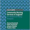 Community Nursing Services in England: An Historical Policy Analysis (Original PDF from Publisher)