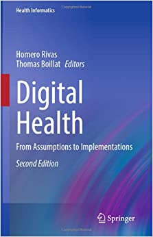 Digital Health: From Assumptions to Implementations (Health Informatics), 2nd Edition (Original PDF from Publisher)