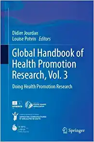 Global Handbook of Health Promotion Research, Vol. 3: Doing Health Promotion Research (Global Handbook of Health Promotion Research, 3) (Original PDF from Publisher)
