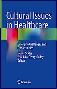 Cultural Issues in Healthcare: Emerging Challenges and Opportunities (Original PDF from Publisher)