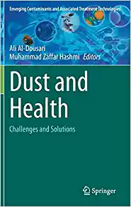 Dust and Health: Challenges and Solutions (Emerging Contaminants and Associated Treatment Technologies) (Original PDF from Publisher)