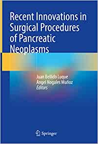 Recent Innovations in Surgical Procedures of Pancreatic Neoplasms (Original PDF from Publisher)
