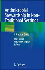 Antimicrobial Stewardship in Non-Traditional Settings: A Practical Guide (Original PDF from Publisher)