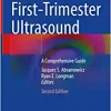 First-Trimester Ultrasound: A Comprehensive Guide (Original PDF from Publisher)