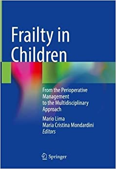 Frailty in Children: From the Perioperative Management to the Multidisciplinary Approach (EPUB)