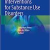 Technology-Assisted Interventions for Substance Use Disorders (Original PDF from Publisher)