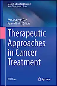 Therapeutic Approaches in Cancer Treatment (Cancer Treatment and Research, 185) (Original PDF from Publisher)