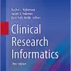 Clinical Research Informatics (Health Informatics), 3rd Edition (Original PDF from Publisher)