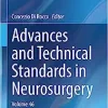Advances and Technical Standards in Neurosurgery: Volume 46 (Original PDF from Publisher)