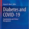 Diabetes and COVID-19: Considerations and Clinical Management (Contemporary Endocrinology) (Original PDF from Publisher)
