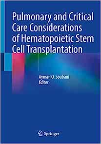 Pulmonary and Critical Care Considerations of Hematopoietic Stem Cell Transplantation (Original PDF from Publisher)