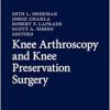 Knee Arthroscopy and Knee Preservation Surgery (EPUB)
