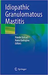 Idiopathic Granulomatous Mastitis (Original PDF from Publisher)
