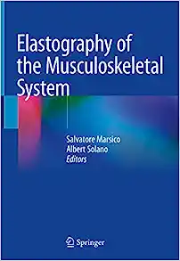 Elastography of the Musculoskeletal System (Original PDF from Publisher)
