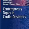 Contemporary Topics in Cardio-Obstetrics (Contemporary Cardiology) (Original PDF from Publisher)