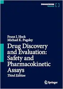 Drug Discovery and Evaluation: Safety and Pharmacokinetic Assays, 3rd Edition (Original PDF from Publisher)