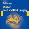 Atlas of Head and Neck Surgery (Springer Surgery Atlas Series) (EPUB)