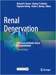 Renal Denervation: Treatment and Device-Based Neuromodulation, 2nd Edition (EPUB)
