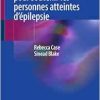 Guide pratique pour soutenir les personnes atteintes d’épilepsie (French Edition) (Original PDF from Publisher)