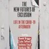The New Futures of Exclusion: Life in the Covid-19 Aftermath (EPUB)